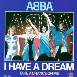 I Have A Dream by ABBA