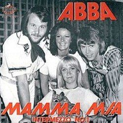 Mamma Mia  by ABBA
