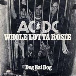 Dog Eat Dog  by AC/DC