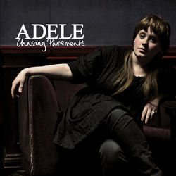 Chasing Pavements  by Adele