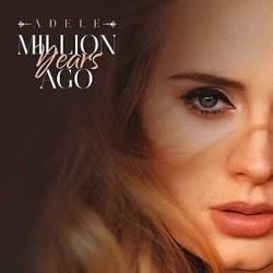 Million Years Ago  by Adele