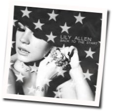 Back To The Start by Lily Allen