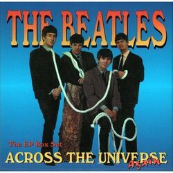 Across Universe by The Beatles