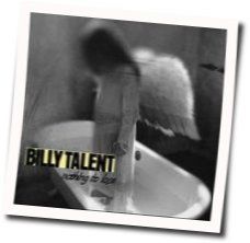 Nothing To Lose by Billy Talent