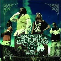 Don't Lie by The Black Eyed Peas