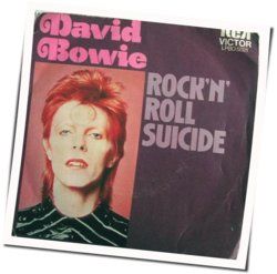Rock N Roll Suicide by David Bowie