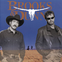 You'll Allways Be Loved By Me by Brooks & Dunn