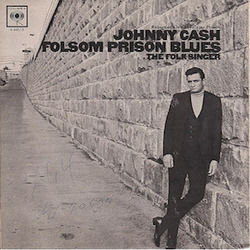 Folsom Prison Blues by Johnny Cash
