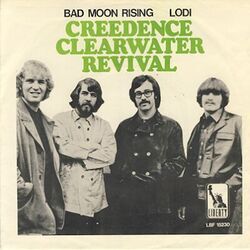 Bad Moon Rising  by Creedence Clearwater Revival