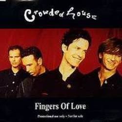 Fingers Of Love by Crowded House