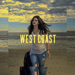 West Coast  by Lana Del Rey