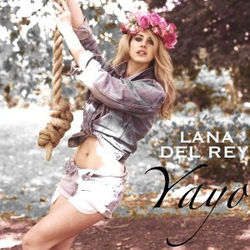 Yayo by Lana Del Rey