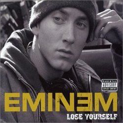 Lose Yourself by Eminem