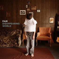 Disappearing World by Fair