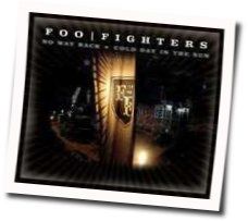 Cold Day In The Sun by Foo Fighters