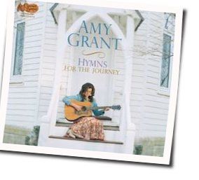 Come Thou Fount Of Every Blessing by Amy Grant