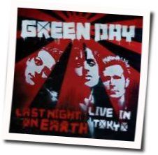 Last Night On Earth by Green Day