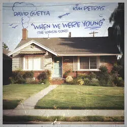 When We Were Young The Logical Song by David Guetta