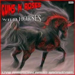 Guns N' Roses Wild horses Chords