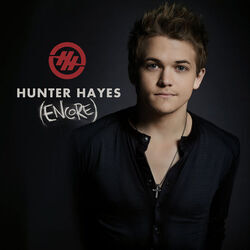 If You Told Me To by Hunter Hayes