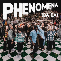 Phenomena Da Da by Hillsong Young & Free