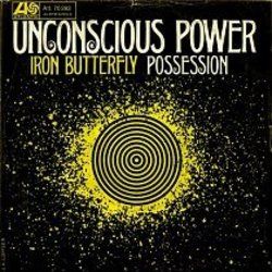 Unconscious Power by Iron Butterfly