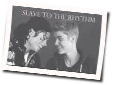 Slave To The Rythym by Michael Jackson