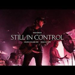 Still In Control by Jesus Culture