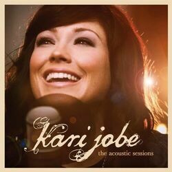 I Am Not Alone by Kari Jobe