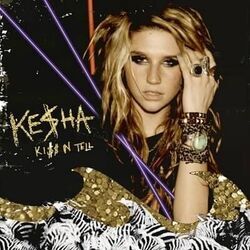 Kiss N Tell by Kesha