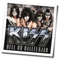 Hell Or Hallelujah by Kiss