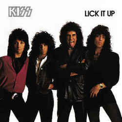 Lick It Up  by Kiss