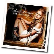 Not Enough by Avril Lavigne