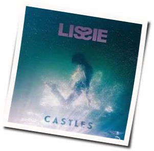 Castles by Lissie