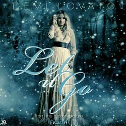 Let It Go by Demi Lovato