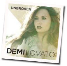 Unbroken by Demi Lovato