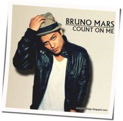 Count On You by Bruno Mars