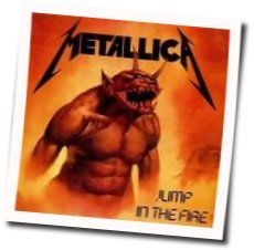 Jump In The Fire by Metallica