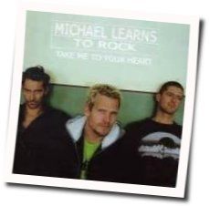 Take Me To Your Heart by Michael Learns To Rock