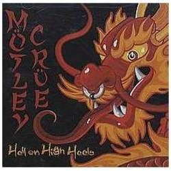 Hell On High Heels by Mötley Crüe