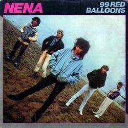 99 Red Balloons by Nena
