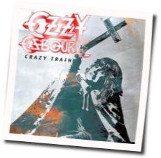 Crazy Train  by Ozzy Osbourne