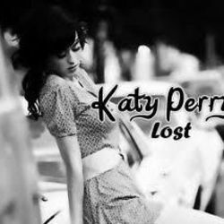 Lost  by Katy Perry