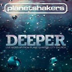 All The Praise by Planetshakers
