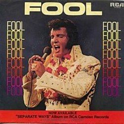 Fool  by Elvis Presley