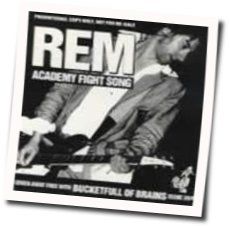 Academy Fight Song by R.E.M.