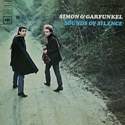 Sound Of Silence by Simon & Garfunkel