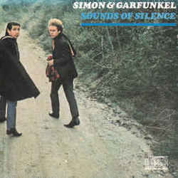 Sounds Of Silence by Simon & Garfunkel