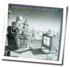 Sometimes I Do by Social Distortion