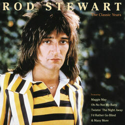 Maggie May by Rod Stewart